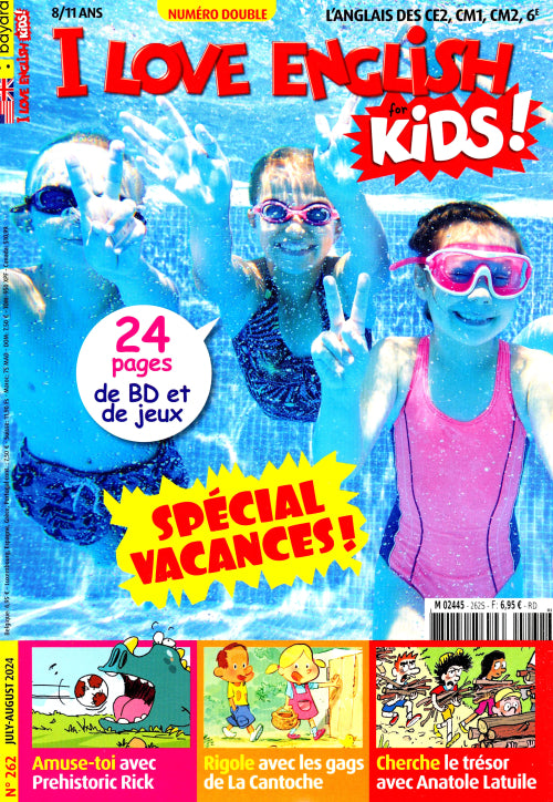 I LOVE ENGLISH KIDS #262 - JUIL 2024