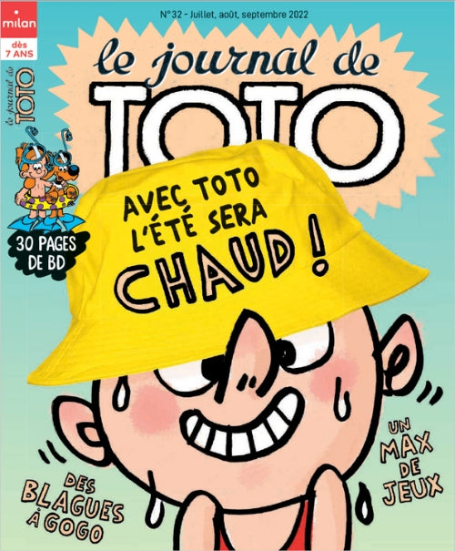 LE JOURNAL DE TOTO #32 - Avec Toto l'été sera chaud