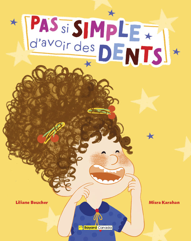 Pas si simple d'avoir des dents