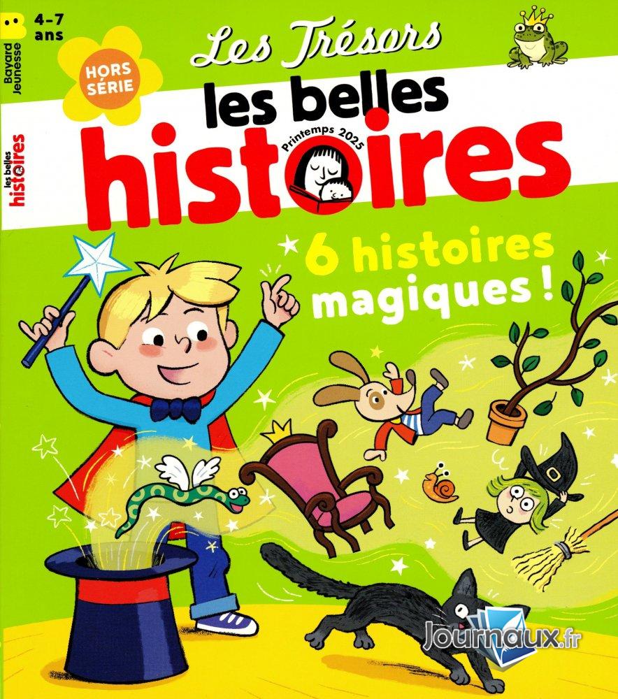 HORS-SÉRIE LES TRÉSORS LES BELLES HISTOIRES #31