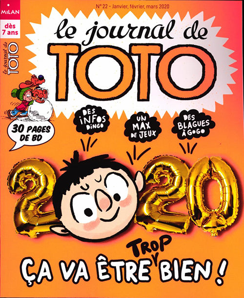LE JOURNAL DE TOTO #22 - Ça va être trop bien