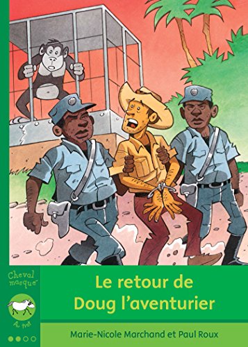 Le retour de Doug l'aventurier (ePub numérique)