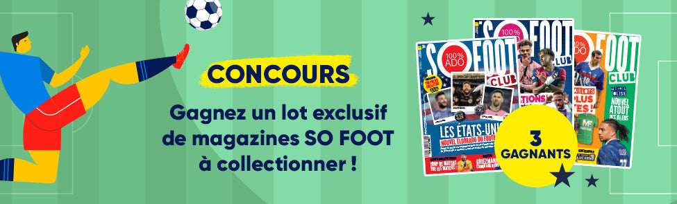 Concours - SO FOOT