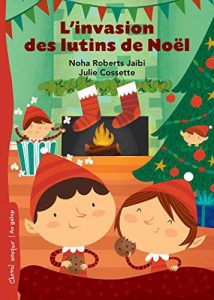  Fiche pédagogique L’invasion des lutins de Noël