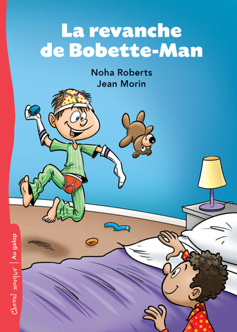  Fiche pédagogique La revanche de Bobette-Man