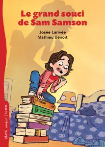  Fiche pédagogique Le grand souci de Sam Samson