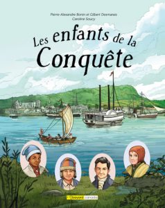  Fiche d’exploitation pédagogique – Les enfants de la Nouvelle France et Conquête