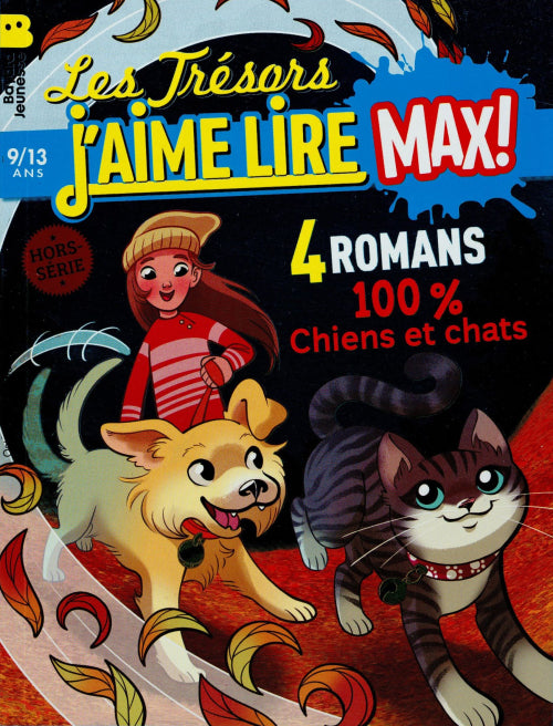 HS LES TRÉSORS DE J'AIME LIRE MAX #32 - 4 romans 100% chiens et chats