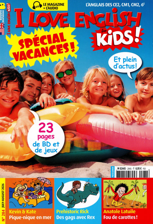 I LOVE ENGLISH KIDS #284 - JUIL-AOÛT 2026