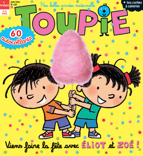 TOUPIE #465 - JUIN 2024