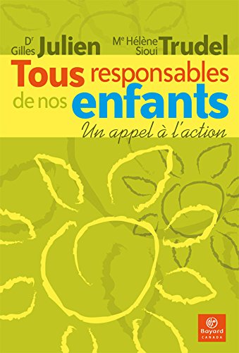 Tous responsables de nos enfants