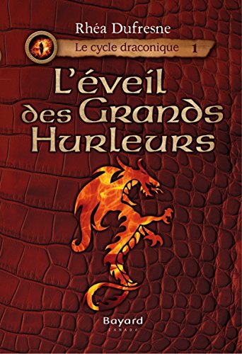 L'éveil des Grands Hurleurs (numérique ePub)