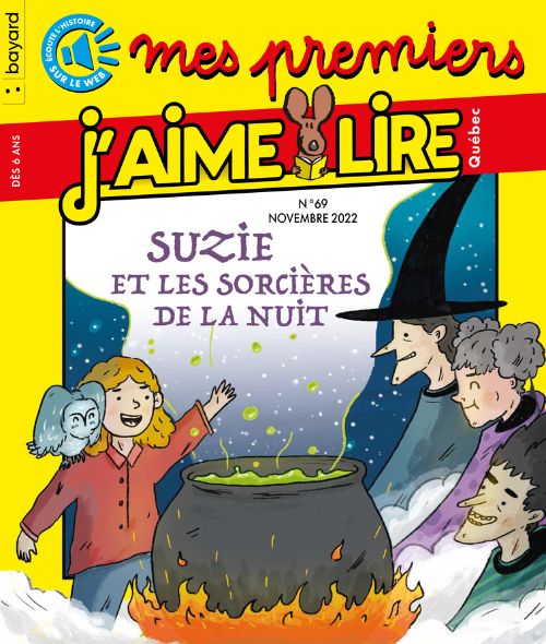 MES PREMIERS J'AIME LIRE QUÉBEC NO 69 - NOVEMBRE 2022