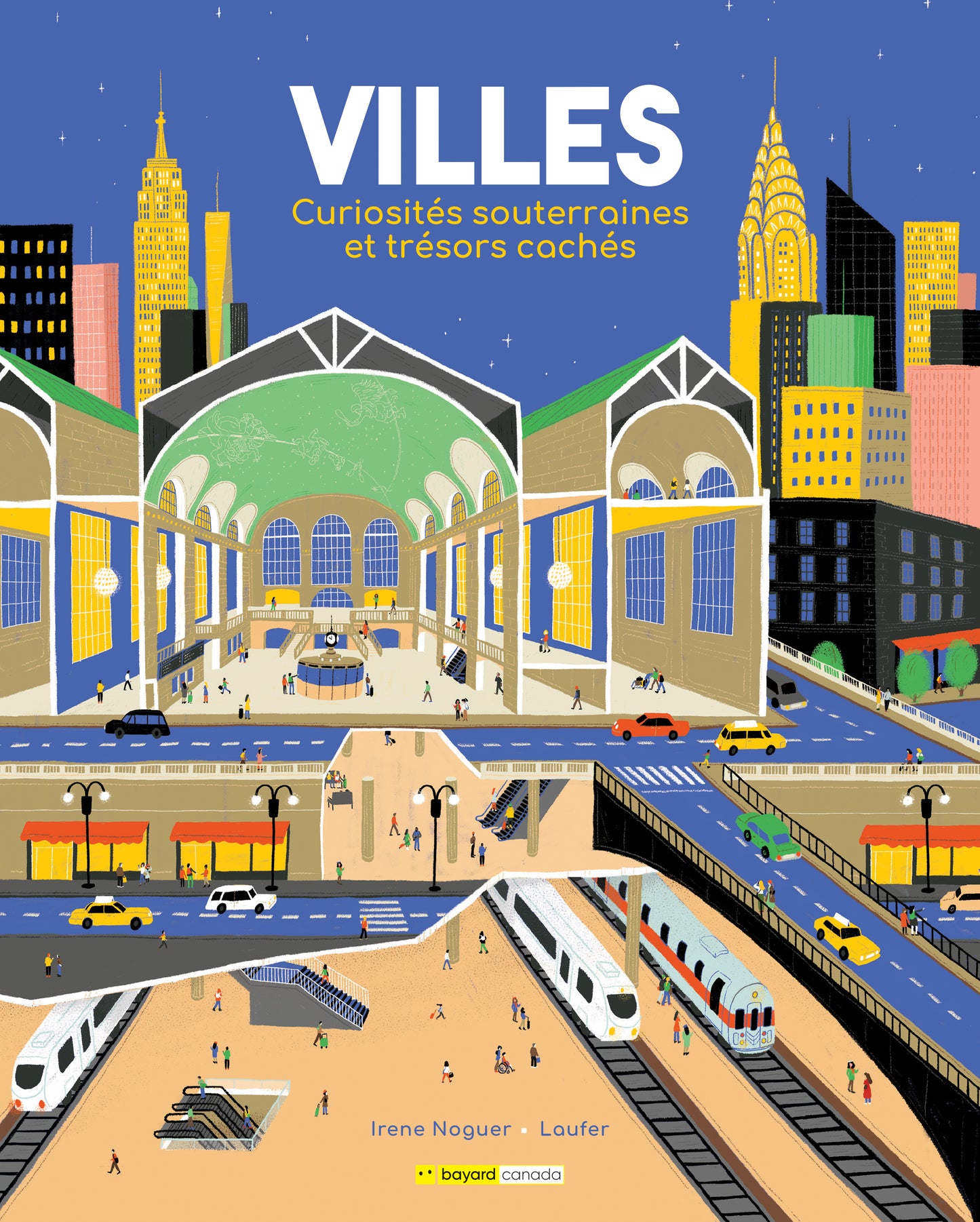 Villes : Curiosités souterraines et trésors cachés (PDF numérique)